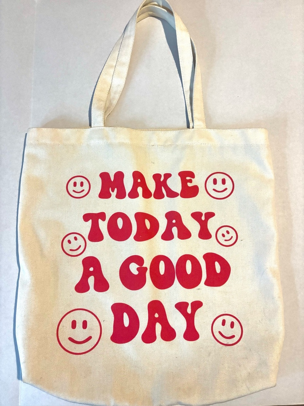 Canvas Tote Bag with Red 'Make Today a Good Day' Print